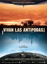 Vivan las Antipodas! (2011)