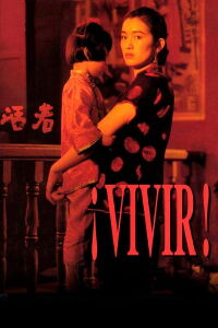 ¡Vivir! (1994)
