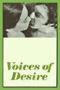 Voices of Desire (1972)