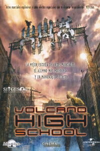Volcano High School (2001)