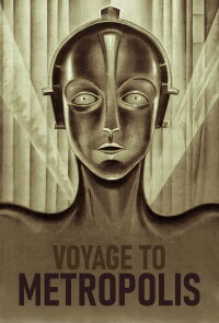 Voyage to Metropolis (2010)