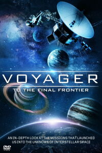 Voyager: To the Final Frontier (2012)