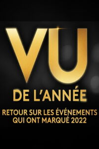 Vu 2022 (l’année du zapping) (2023)