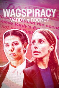 Wagspiracy: Vardy v Rooney (2023)