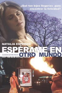 Wait for Me in Another World (2008)