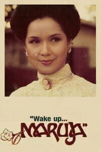 Wake Up... Maruja (1978)