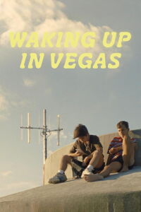 Waking Up in Vegas (2023)