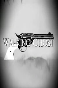 Walking Ghost (2006)