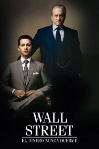 Wall Street: El dinero nunca duerme (2010)