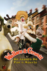 Wallace & Gromit: Un Asunto de Pan o Muerte (2008)