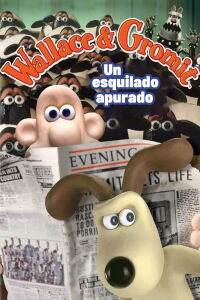 Wallace & Gromit: Una Afeitada al Ras (1996)