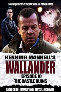 Wallander: The Castle Ruins (2006)