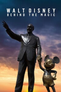 Walt Disney: Behind the Magic (2024)