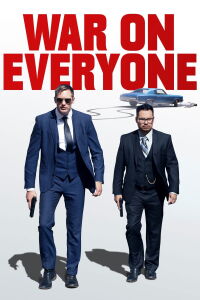 War on Everyone (2016)