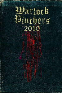 Warlock Pinchers 2010 (2010)