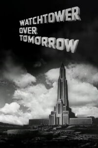 Watchtower Over Tomorrow (1945)