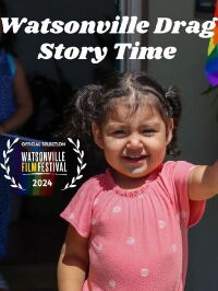 Watsonville Drag Story Time (2024)