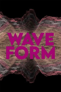 Wave Form (2020)