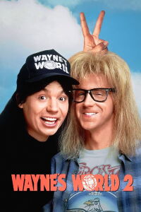 Wayne's World 2 (1993)