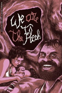 We are the Flesh (2016)