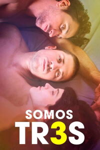 We Are Thr3e (2018)