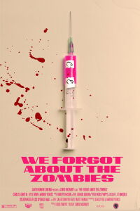 We Forgot About the Zombies (2022)