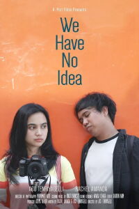 We Have No Idea (2018)
