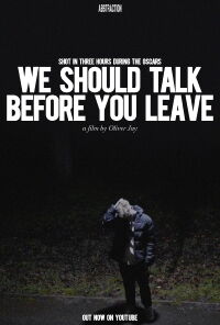 We Should Talk Before You Leave (2023)