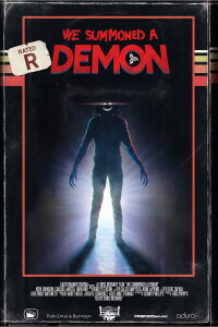 We Summoned A Demon (2017)