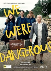 We Were Dangerous (2024)