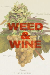 Weed & Wine (2020)