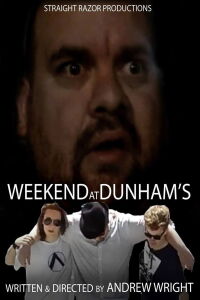 Weekend at Dunham's (2014)