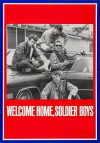 Welcome Home, Soldier Boys (1971)