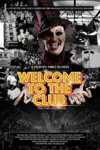 Welcome to the Club - Part One (2022)