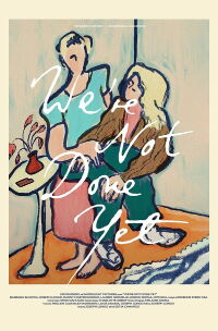 We're Not Done Yet (2024)