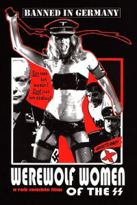 Werewolf Women of the S.S. (2007)