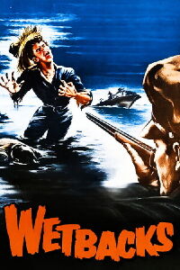 Wetbacks (1956)
