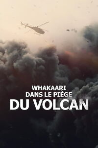 Whakaari : Dans le piège du volcan (2022)