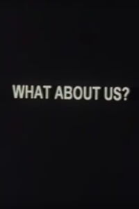What About Us? (1999)
