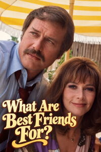 What Are Best Friends For? (1973)