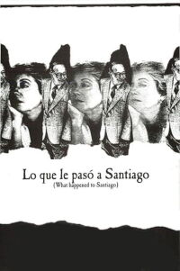 What Happened to Santiago (1989)