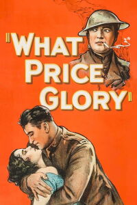 What Price Glory (1926)