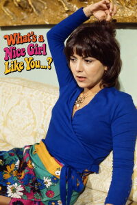What's a Nice Girl Like You...? (1971)
