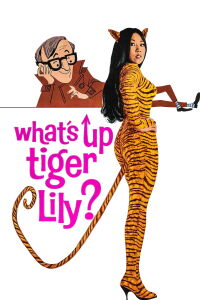 What's Up, Tiger Lily? (1966)