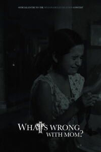 What's Wrong with Mom? (2017)