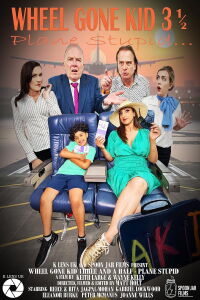 Wheel Gone Kid Three and a Half - Plane Stupid (2022)