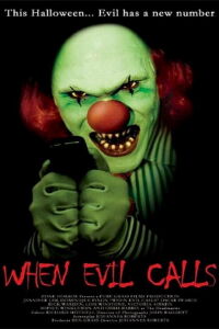 When Evil Calls (2006)