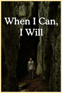 When I Can, I Will (2023)