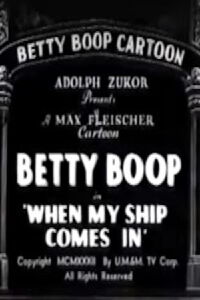 When My Ship Comes In (1934)