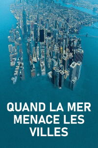 When Oceans Threaten Cities (2022)